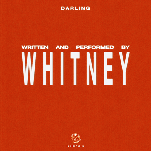 Whitney pubblica “Darling” e parte per un tour nordamericano: malinconia e bellezza in una ballata